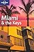 Miami and the Keys (Lonely Planet City Guides) by Beth Greenfield (1-Sep-2005) Paperback