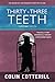 Thirty-Three Teeth (A Dr. Siri Paiboun Mystery) by Cotterill, Colin (2006) Paperback