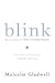 Blink: The Power of Thinking Without Thinking [LP EDITION] [LARGE PRINT]