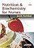 Nutrition and Biochemistry for Nurses by Jacob Anthikad by Jacob Anthikad