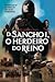 D. Sancho I O Herdeiro do Reino (Portuguese Edition)