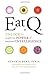 By Susan Albers - Eat Q: Unlock the Weight-Loss Power of Emotional Intelligence (2013-10-23) [Hardcover]