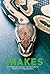 Snakes. A Concise Guide to Nature's Perfect Predators. by Daniel Gilpin (2007-09-01)