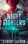 Night Fighters: A K Department Thriller Night Fighters: A K Department Thriller