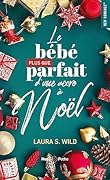 Le bébé plus que parfait d'une accro à Noël