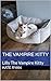 The Vampire Kitty: Lilly Th...