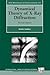 Dynamical Theory of X-Ray Diffraction (International Union of Crystallography Monographs on Crystallography) by Andre Authier (2004-01-08)