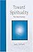 Toward Spirituality: The Inner Journey by Jerry Dollard (1983-06-03)