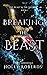 Breaking the Beast