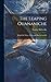 The Leaping Ouananiche: What It Is, Where, When and How to Catch It