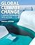 Global Climate Change: Turning Knowledge Into Action by David Kitchen (2013-03-07)