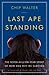 [(Last Ape Standing: The Seven-Million-Year Story of How and Why We Survived)] [Author: Chip Walter] published on (April, 2013)