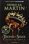 Il trono di spade...