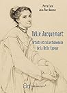 Nelie jacquemart - artiste et collectionneuse de la belle ep