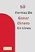 50 Formas De Ganar Dinero En Línea by 2D Point