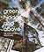 Green Hidden and Above: The Most Exceptional Treehouses by Sibylle Kramer (2015-06-29)
