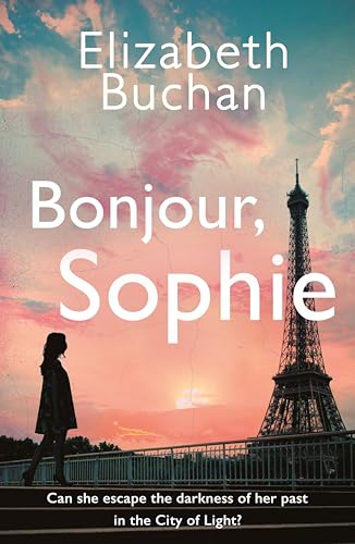 Bonjour, Sophie (Kindle Edition)