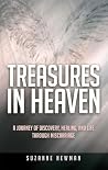 Treasures in Heaven by Suzanne Newman Treasures in Heaven by Suzanne Newman