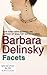 Facets by Delinsky, Barbara (September 1, 2009) Mass Market Paperback