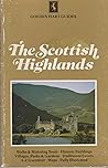 The Scottish Highlands (Golden Hart Guides)