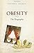 Obesity: The Biography by Sander L. Gilman (Jun 6 2010)