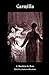 By Joseph Sheridan Le Fanu Carmilla by J. Sheridan Le Fanu