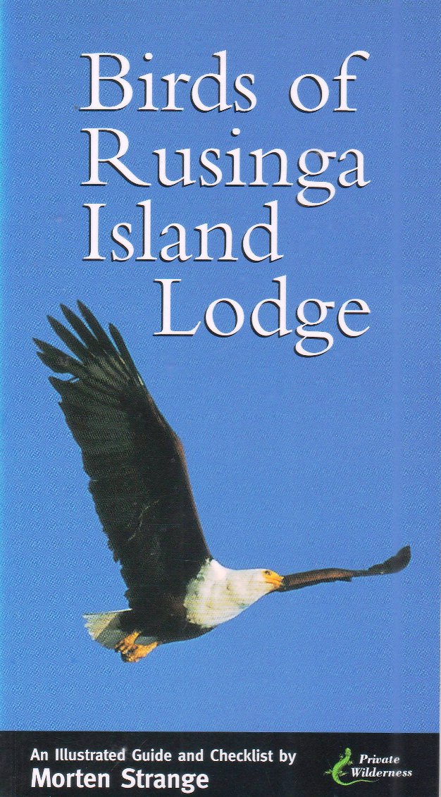 Birds of Rusinga Island Lodge : An Illustrated Guide and Checklist
