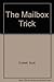 The Mailbox Trick by Scott Corbett (1961-06-01)