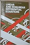 Linear and nonlinear differential equations