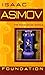 Foundation by Isaac Asimov (1991-10-01)