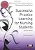 Successful Practice Learning for Nursing Students (Transforming Nursing Practice Series) by Kath Sharples (2-Jun-2011) Paperback