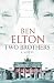 Two Brothers by Ben Elton by Ben Elton