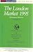 The London Market 1995 - Th...