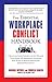 The Essential Workplace Conflict Handbook: A Quick and Handy Resource for Any Manager, Team Leader, HR Professional, Or Anyone Who Wants to Resolve Disputes and Increase Productivity by Barbara Mitch