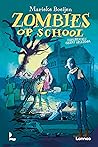 Zombies op school by Marieke Boeijen