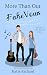 More Than Our Fake Vows (The Frayed Outlaws Book 1)