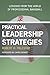 Practical Leadership Strategies: Lessons from the World of Professional Baseball by Robert Palestini (2010-02-16)
