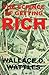By Wattles, Wallace D. The Science of Getting Rich: The Classic Guide on How to Make Money and Get Rich that Helped Inspire The Secret by Rhonda Byrne Paperback - February 2014