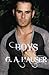 Boys: Boys who love Boys who love Girls by G. A. Hauser (2012-08-21)