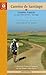 A Pilgrim's Guide to the Camino de Santiago (Camino Francés)
