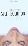 The Better Sleep ...