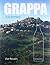 Grappa: Italy Bottled Hardcover – June 6, 2008