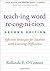 By Rollanda E. O'Connor PhD Teaching Word Recognition, Second Edition: Effective Strategies for Students with Learning Difficult (2nd Second Edition) [Hardcover]