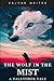 The Wolf in the Mist by Kalyan Writes