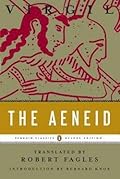 Robert Fagles: The Aeneid (Paperback); 2008 Edition