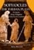 Sophocles: The Theban Plays: Antigone/King Oidipous/Oidipous at Colonus (Focus Classical Library)