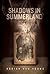 Shadows in Summerland by Adrian Van Young (2016-05-17)