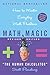 (Math Magic Revised Edition: How to Master Everyday Math Problems (Math Magic (Paperback))) [By: Flansburg, Scott] [Jul, 2004]