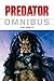 Predator Omnibus Volume 2 (v. 2) by Various (2008-03-04)
