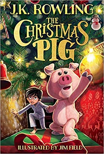 By Field Jim :The Christmas Pig [Hardcover] October 12